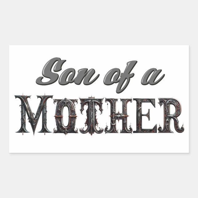 Son of a Mother Sticker (Front)