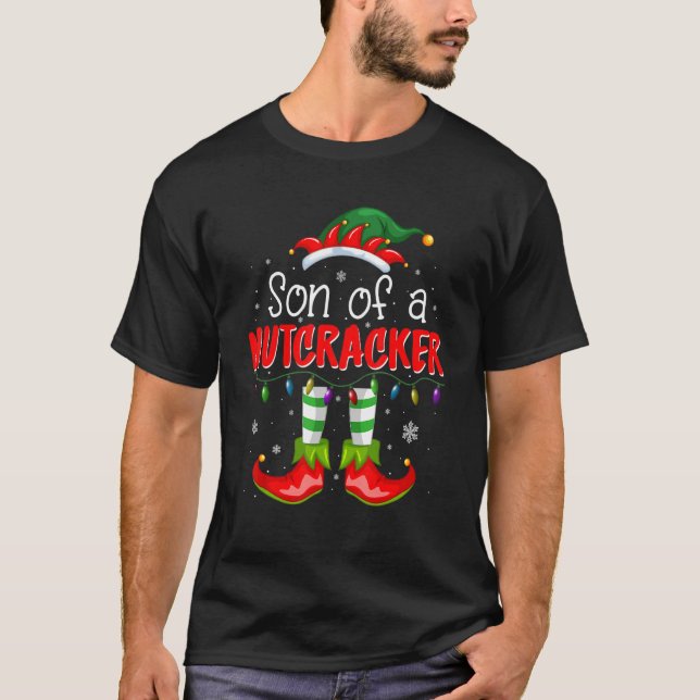 Son of a Nutcracker Elf Christmas T-Shirt (Front)
