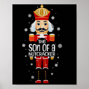 Son Of A Nutcracker Funny Christmas Family Matchin Poster