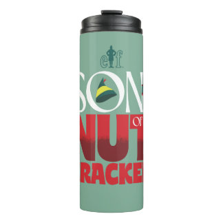 Son of a Nutcracker Graphic Thermal Tumbler