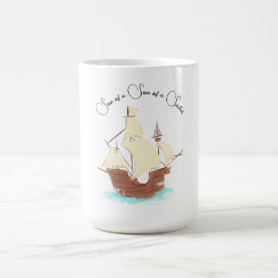Son of a Son of a Sailor pirate Coffee Mug