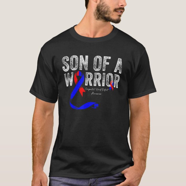 son of a Warrior CHD Congenital Heart Defect T-Shirt (Front)