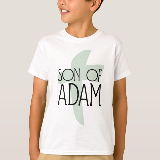 Son of Adam T-Shirt (Front)