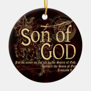 Son of God, Romans 8:14 Christian Ceramic Ornament