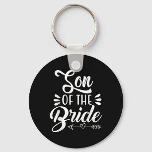 Son Of The Bride Wedding Party Family Bridal Showe Keychain