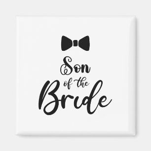 Son Of The Bride Wedding Party Family Son Of The G Magnet