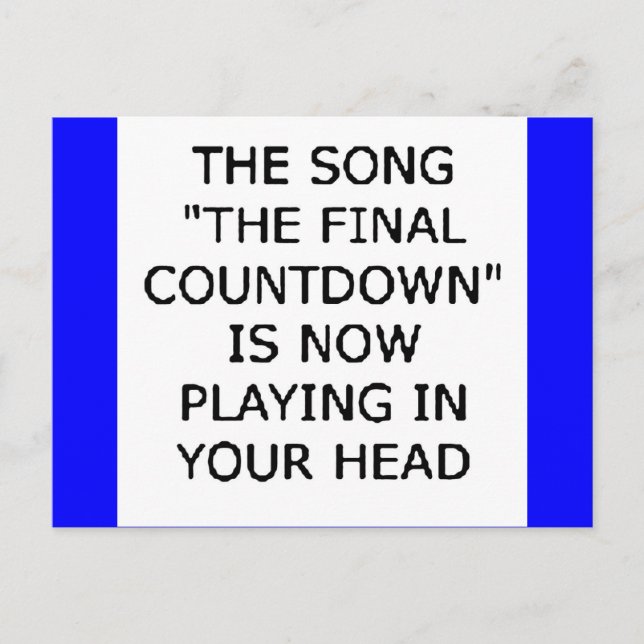 song final countdown now playing your head postcard (Front)