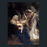 Song of Angels Poster by the Master Bougeureau<br><div class="desc">My most favourite of all the Masters.. William Adolph Bouguereau.  This is one of his many Madonnas.  I think it is the most printed in various medium.</div>