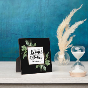 Song of Solomon 3:4 I have found the One Wedding Plaque