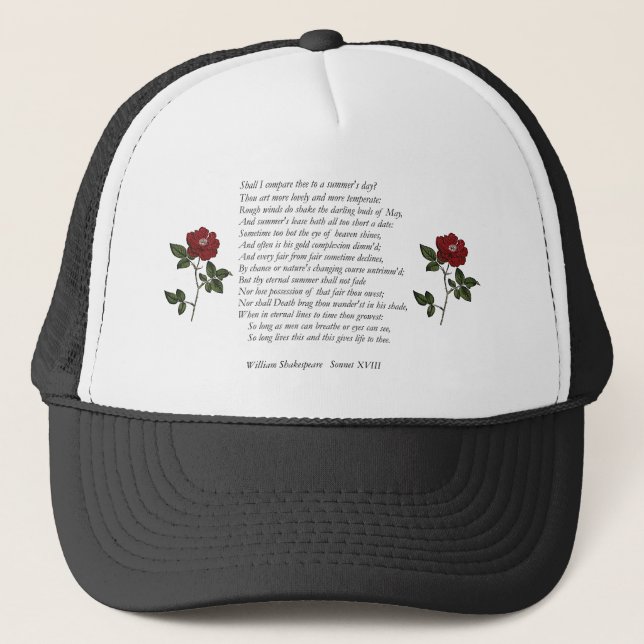 Sonnet # 18 by William Shakespeare Trucker Hat (Front)
