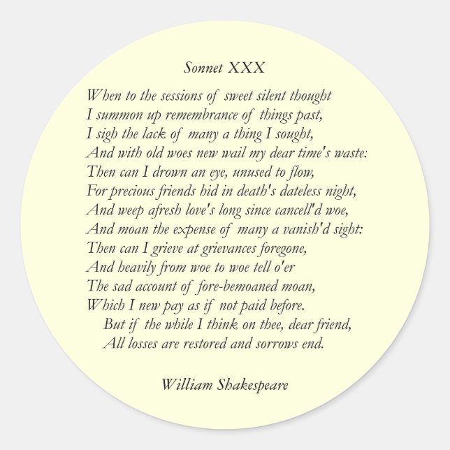Sonnet # 30 by William Shakespeare Classic Round Sticker (Front)