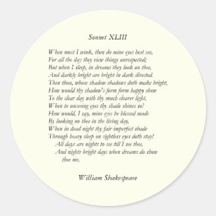 Sonnet # 43 by William Shakespeare Classic Round Sticker