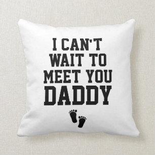 Sonogram Baby Photo Cant Wait to Meet You Daddy Throw Pillow