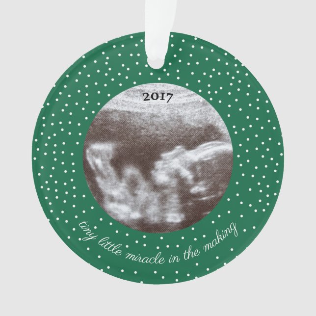 Sonogram Picture Tiny Little Miracle in the Making Ornament (Front)