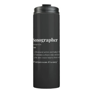 Sonographer Definition - Ultrasound Tech Gift Thermal Tumbler
