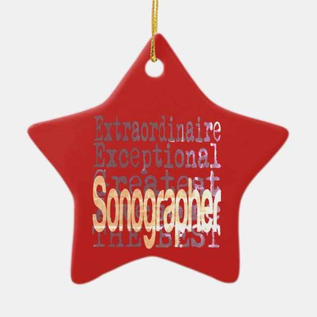 Sonographer Extraordinaire Ceramic Ornament (Front)