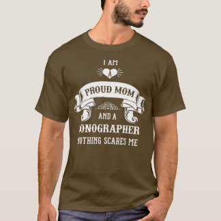 Sonographer Mom Mothers Day T-Shirt