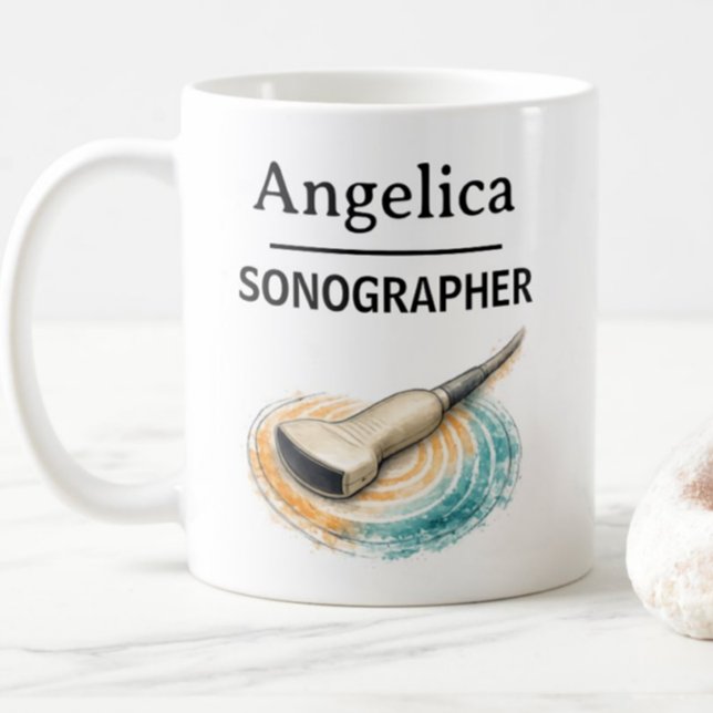 SONOGRAPHER Personalize Name Ultrasound Probe Gift Coffee Mug (Creator Uploaded)