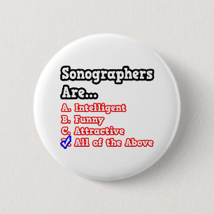 Sonographer Quiz...Joke 2 Inch Round Button