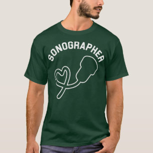 Sonographer Ultrasound Echography Sonography Hospi T-Shirt
