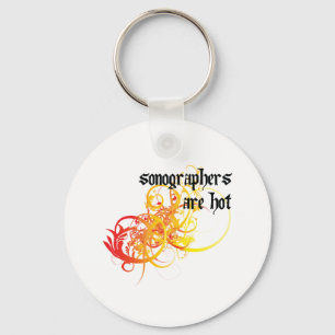 Sonographers Are Hot Keychain