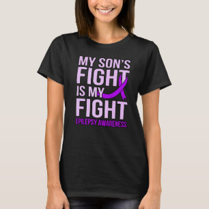 Son's Fight Is My Fight Epilepsy Awareness Purple  T-Shirt