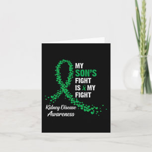 Son's Fight My Fight Kidney Disease Awareness  Card