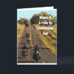 **SON'S RIDE** ON HIS "BIRTHDAY" CARD<br><div class="desc">TELL HIM ON HIS BIRTHDAY... "SON ENJOY THE RIDE" FOR IT IS NOT EVERYDAY THAT YOU HAVE A BIRTHDAY. THANKS FOR STOPPING BY 1 OF MY 8 STORES!!!!</div>