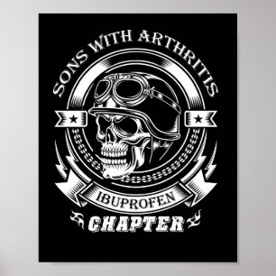 Sons With Arthritis Biker Poster