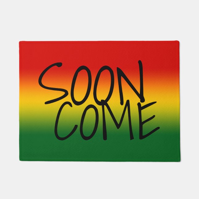 SOON COME - Jamaican Dialect Doormat (Front)