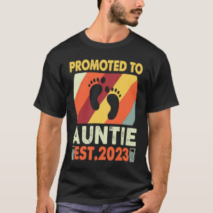 Soon To Be Auntie Promoted To Auntie 2023  Baby Re T-Shirt
