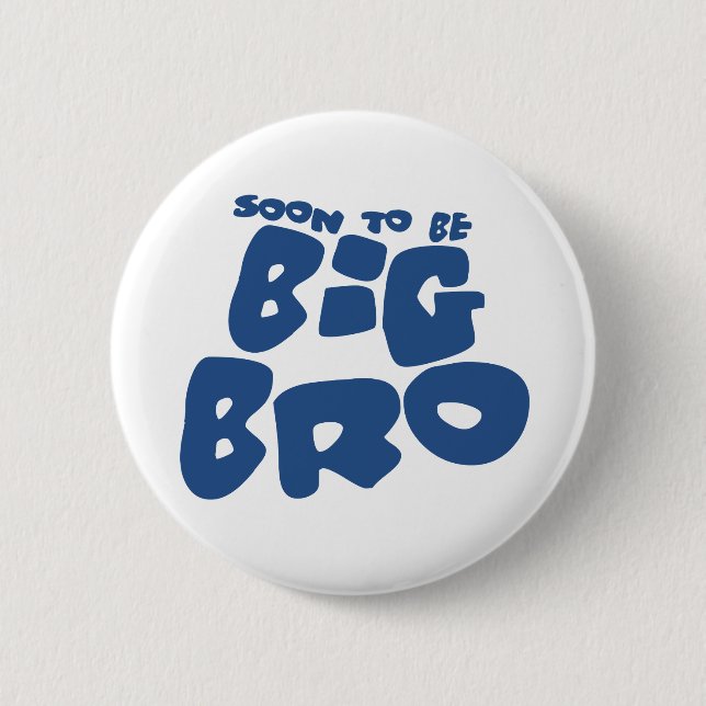 Soon to be big bro 2 inch round button (Front)