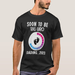 Soon To Be Big Bro Est 2023 New Big Bro Brother Pr T-Shirt