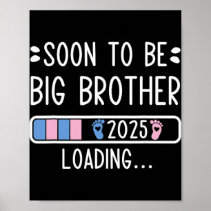 Soon To Be Big Brother 2025 Loading Pregnancy Anno Poster