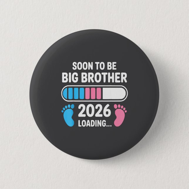Soon To Be Big Brother 2026 New First Time Brother 2 Inch Round Button (Front)