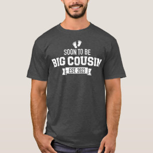 Soon to be big cousin 2023 for pregnancy announcem T-Shirt
