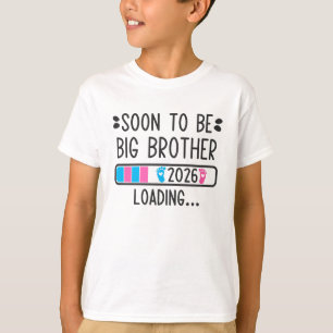 Soon to Be Brother 2026 Loading Pregnancy Announce T-Shirt