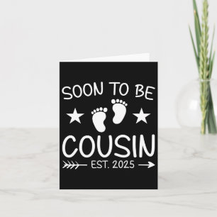 Soon To Be Cousin Est 2025 Cute Pregnancy Announce Card