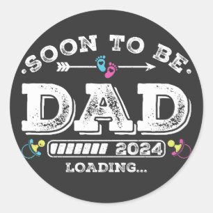 Soon to Be Dad 2024 Loading Classic Round Sticker