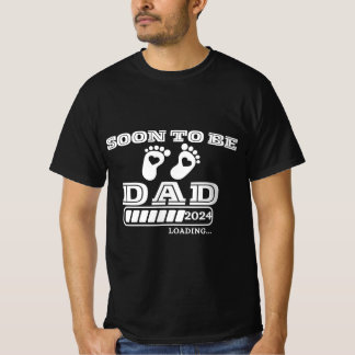 Soon to Be Dad 2024 Loading for Pregnancy T-Shirt