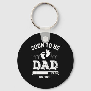 Soon To Be Dad 2026 Loading Baby Announcement For Keychain