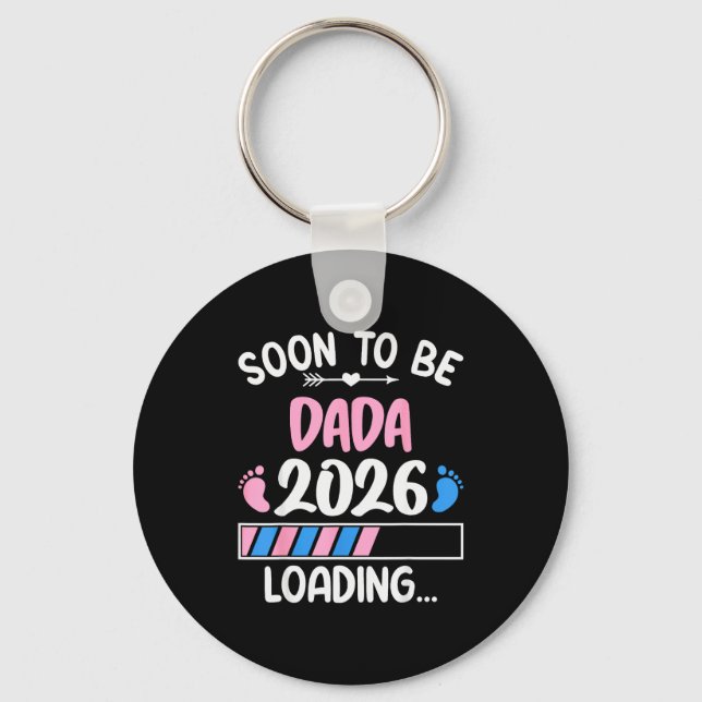 Soon To Be Dada 2026 Promoted To Dada Est 2026  Keychain (Front)