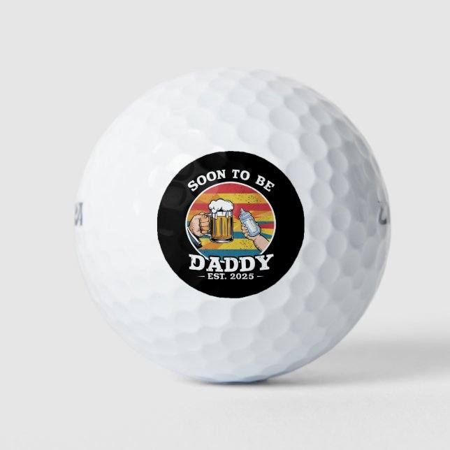 Soon To Be Daddy 2025 First Time Daddy 2025 Retro  Golf Balls (Front)