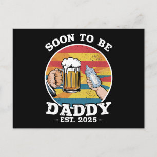 Soon To Be Daddy 2025 First Time Daddy 2025 Retro  Postcard