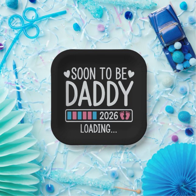 Soon to Be Daddy 2026 Loading Pregnancy Announce Paper Plate (Party)