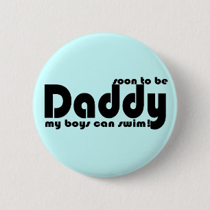 Soon to be Daddy 2 Inch Round Button