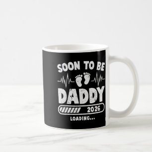 Soon To Be Daddy Est. 2026 New Dad Fathers Day Fir Coffee Mug