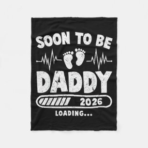 Soon To Be Daddy Est. 2026 New Dad Fathers Day Fir Fleece Blanket