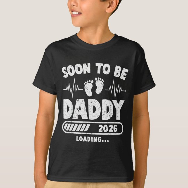 Soon To Be Daddy Est. 2026 New Dad Fathers Day Fir T-Shirt (Front)