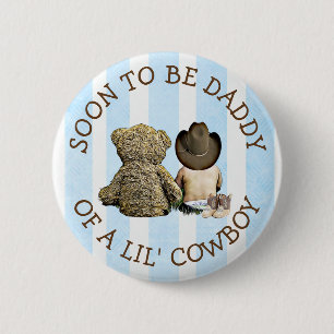 Soon to be Daddy of a Lil Cowboy Button